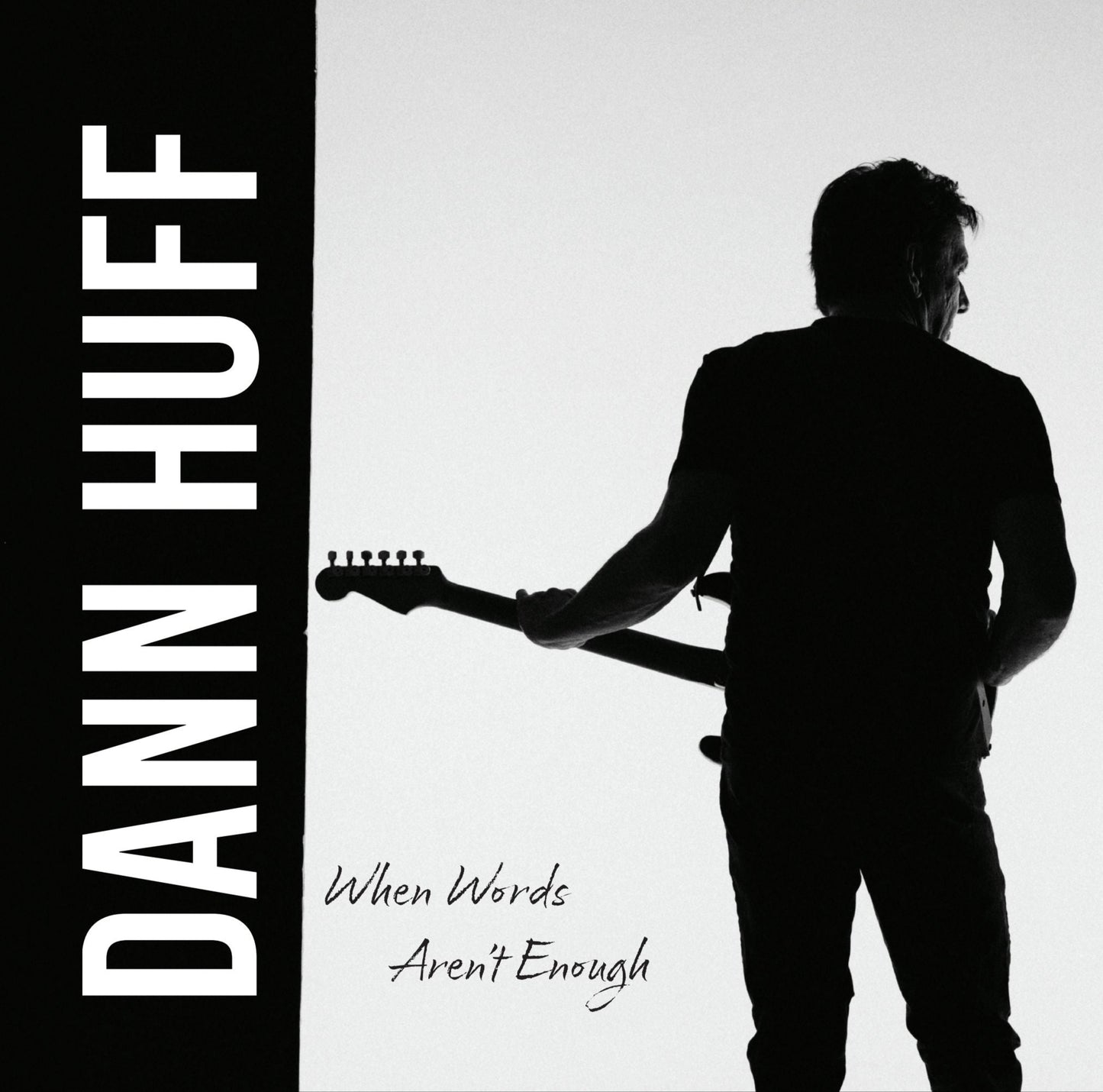 Dann Huff When Words Aren't Enough - LP Cover