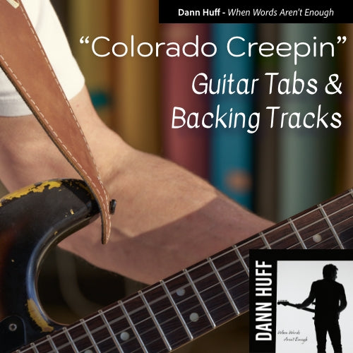 Dann Huff - "Colorado Creepin" (Guitar TABs and Backing Tracks)